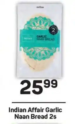Pick n Pay Indian Affair Garlic Naan Bread 2s offer
