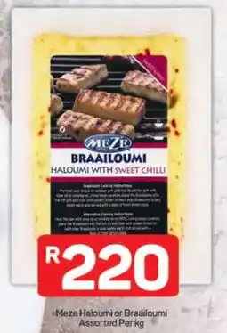 Pick n Pay Meze Haloumi or Braailoumi Assorted Per kg offer