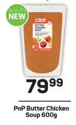 Pick n Pay PnP Butter Chicken Soup 600g offer