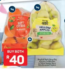 Pick n Pay PnP Soft Citrus 1kg and Any 1x Kids Red or Yellow Apples 1kg or Kids Bananas Prepack offer
