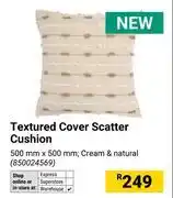 Builders Warehouse Textured Cover Scatter Cushion Cream & Natural 500mm x 500mm 850024569 offer