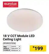 Builders Warehouse Eurolux 18V CCT Module LED Ceiling Light 850022524 offer