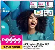 Game TCL 65 Premium QD-Mini LED Google TV 65C6KS 850026116 offer