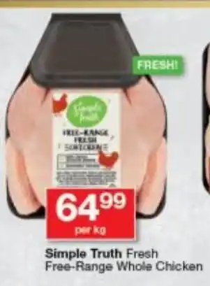 Checkers Simple Truth Fresh Free-Range Whole Chicken offer