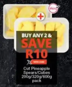 Checkers Cut Pineapple Spears/ Cubes offer