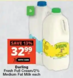 Checkers Darling Fresh Full Cream/ 2% Medium Fat Milk offer