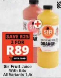 Checkers Sir Fruit Juice With Bits All Variants offer