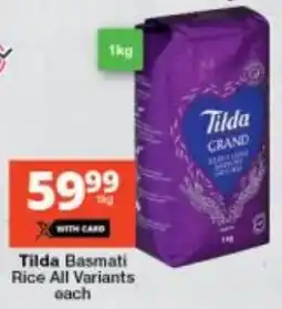 Checkers Tilda Basmati Rice All Variants offer