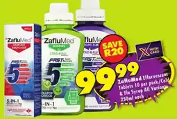 Shoprite Zaflu Med Effervescent Tablets/ Cold & Flu Syrup All Variants offer