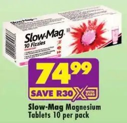 Shoprite Slow-Mag Magnesium Tablets offer