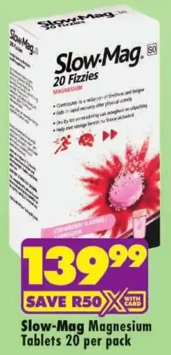 Shoprite Slow-Mag Magnesium Tablets offer