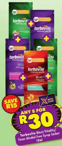 Shoprite Turbovite Blast/ Vitality/ Focus Alcohol Free Syrup Sachet offer