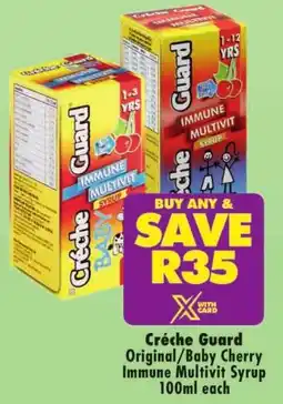 Shoprite Créche Guard Original/ Baby Cherry Immune Multivit Syrup offer