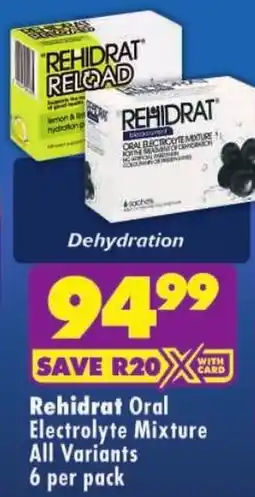 Shoprite Rehidrat Oral Electrolyte Mixture All Variants offer