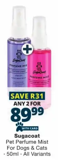 Checkers Sugacoat Pet Perfume Mist For Dogs & Cats offer