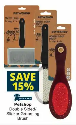 Checkers Petshop Double Sided/ Slicker Grooming Brush offer