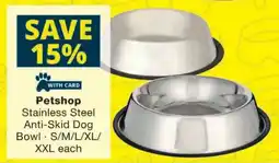 Checkers Petshop Stainless Steel Anti-Skid Dog Bowl offer