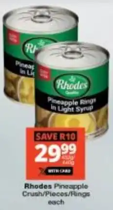 Checkers Rhodes Pineapple Crush/ Pieces/ Rings offer