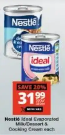 Checkers Nestlé ideal Evaporated Milk/ Dessert & Cooking Cream offer