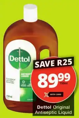 Checkers Dettol Original Antiseptic Liquid offer