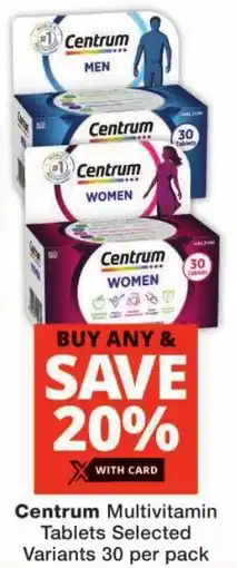 Checkers Centrum Multivitamin Tablets offer