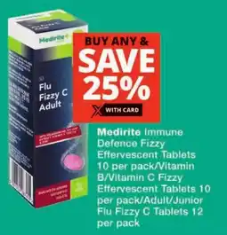 Checkers Medirite Immune Defence Fizzy Effervescent Tablets/ Vitamin B/C Fizzy Effervescent Tablets/ Adult/ Junior Flu Fizzy C Tablets offer