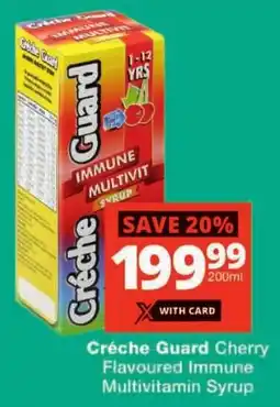 Checkers Créche Guard Cherry Flavoured Immune Multivitamin Syrup offer