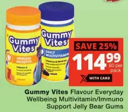 Checkers Gummy Vites Flavour Everyday Wellbeing Multivitamin/ Immuno Support Jelly Bear Gums offer