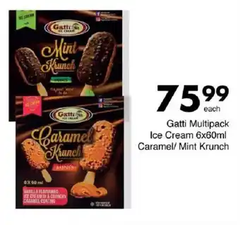 Save Gatti Multipack Ice Cream Caramel/ Mint Krunch offer