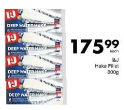 Save I&J Hake Fillet offer