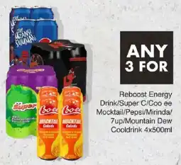 Save Reboost Energy Drink/ Super C/ Coo ee Mocktail/ Pepsi/ Mirinda/ 7up/ Mountain Dew Cooldrink offer