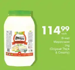 Save B-well Mayonnaise Original/ Thick & Creamy offer