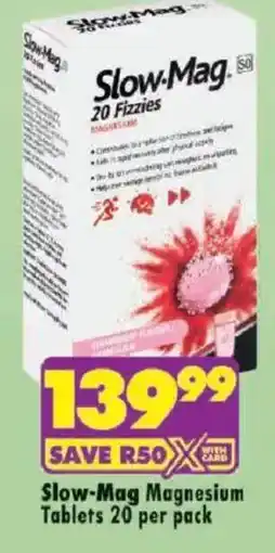 Shoprite Slow-Mag Magnesium Tablets offer