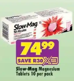 Shoprite Slow-Mag Magnesium Tablets offer