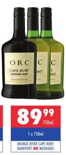 Ultra Liquors Orange river cape ruby, hanepoot or muskadel offer