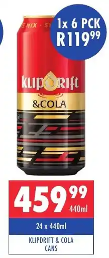 Ultra Liquors Klipdrift & cola cans offer