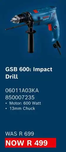 Builders Warehouse Bosch GSB 600 Impact Drill offer