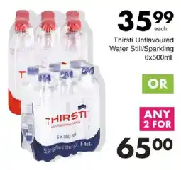 Save Thirsti Unflavoured Water Still/ Sparkling offer