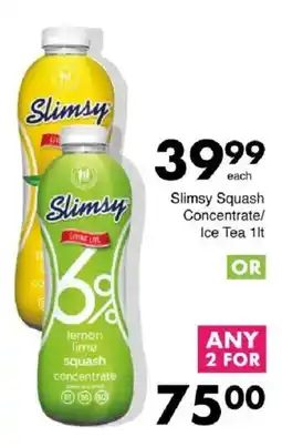 Save Slimsy Squash Concentrate/ Ice Tea offer