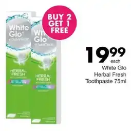 Save White Glo Herbal Fresh Toothpaste offer