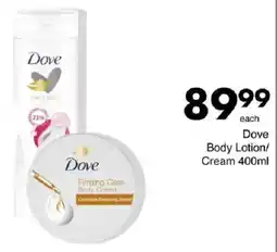 Save Dove Body Lotion/ Cream offer