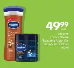 Save Vaseline Lotion/ Cream offer