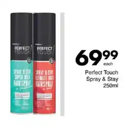 Save Perfect Touch Spray & Stay offer