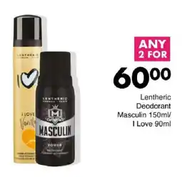 Save Lentheric Deodorant Masculin/ I Love offer