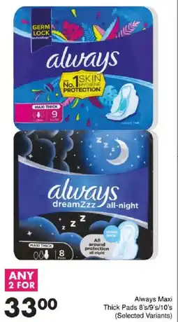 Save Always Maxi Thick Pads offer