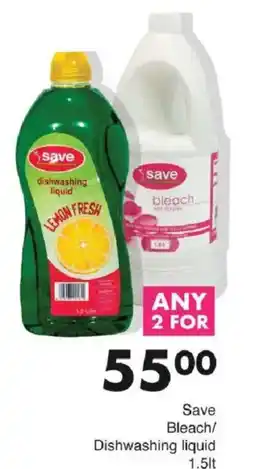 Save Save Bleach/ Dishwashing liquid offer