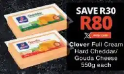 Checkers Clover Full Cream Hard Cheddar/ Gouda Cheese offer