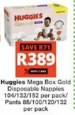 Checkers Huggies Mega Box Gold Disposable Nappies/ Pants offer