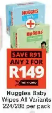 Checkers Huggies Baby Wipes All Variants offer