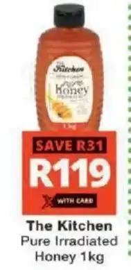 Checkers The Kitchen Pure Irradiated Honey offer